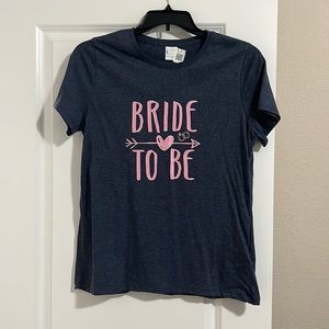 Bride To Be Shirt